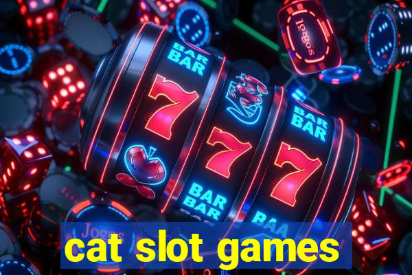 cat slot games