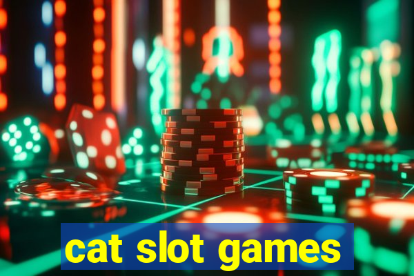 cat slot games