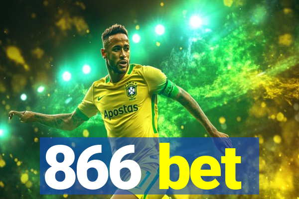 866 bet