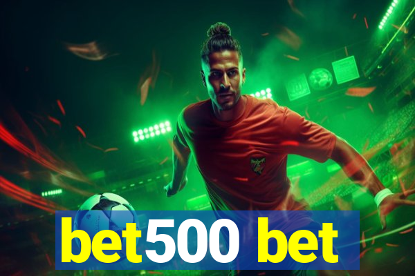 bet500 bet