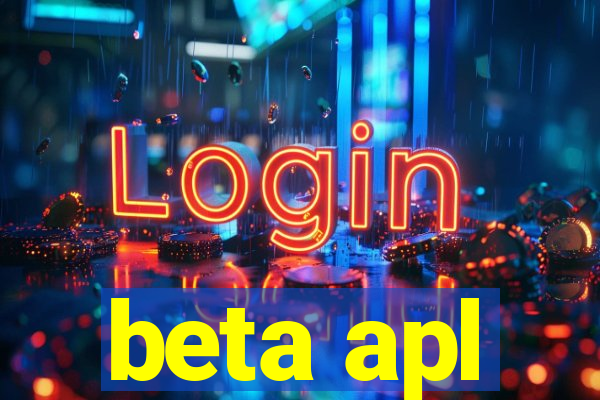 beta apl