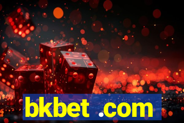 bkbet .com