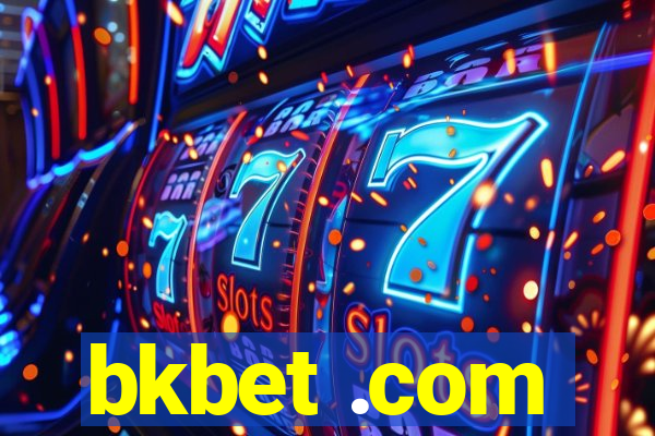 bkbet .com