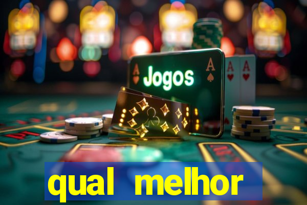 qual melhor plataforma para jogar fortune tiger