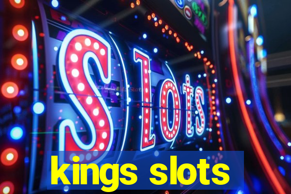 kings slots