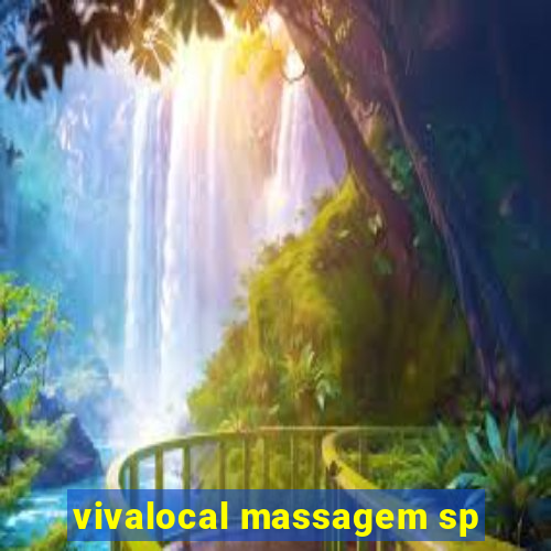 vivalocal massagem sp