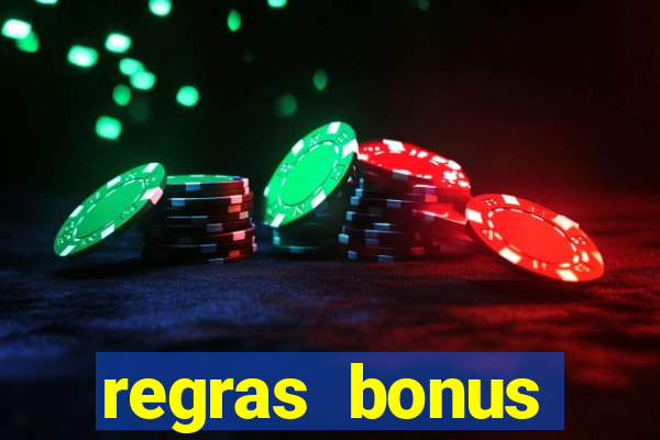 regras bonus estrela bet