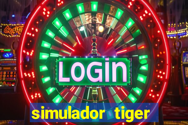 simulador tiger fortune demo