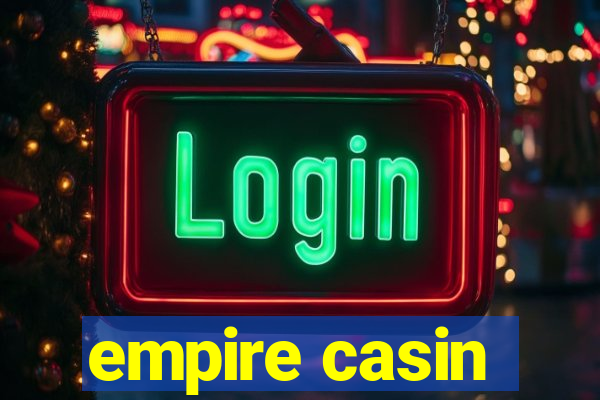 empire casin