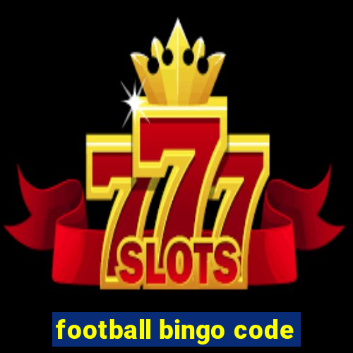 football bingo code