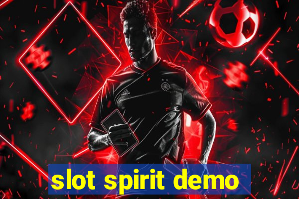 slot spirit demo