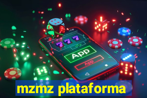 mzmz plataforma