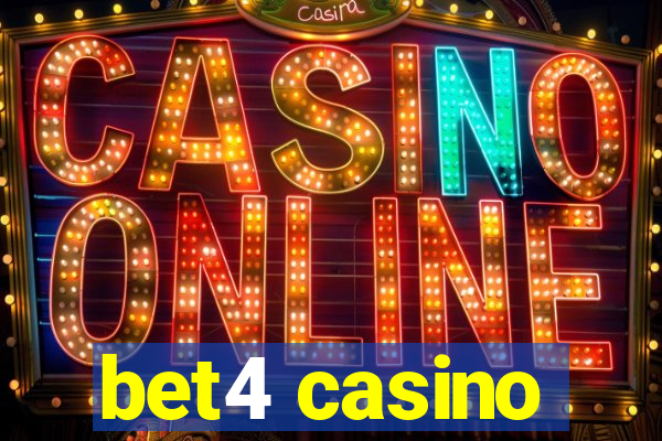 bet4 casino