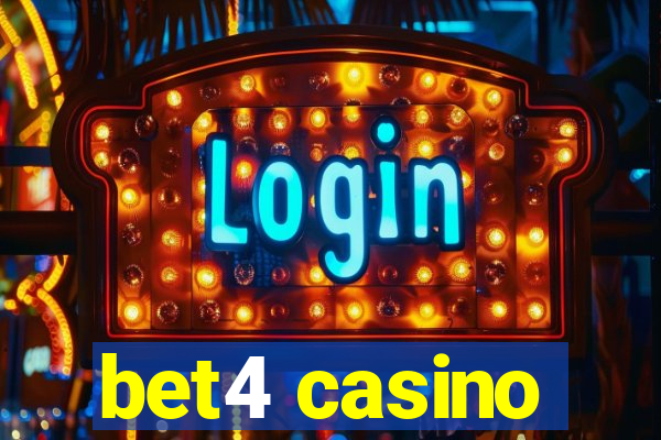 bet4 casino