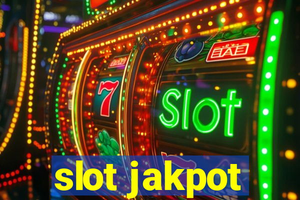 slot jakpot