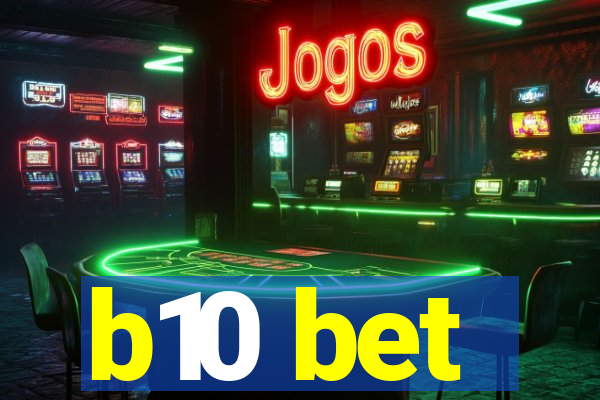 b10 bet