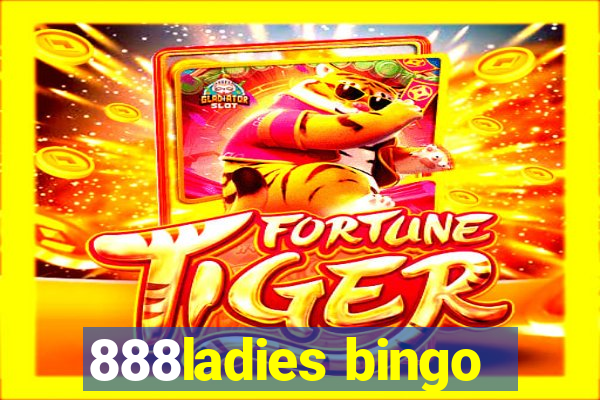 888ladies bingo