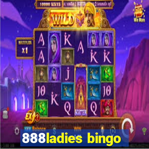 888ladies bingo