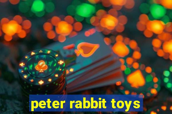 peter rabbit toys