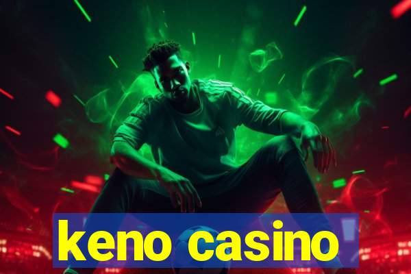 keno casino