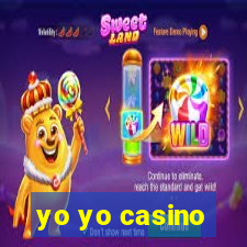 yo yo casino