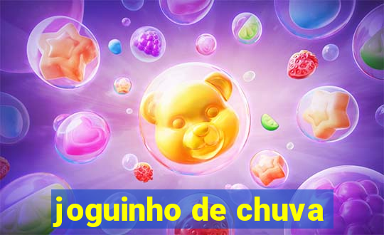 joguinho de chuva