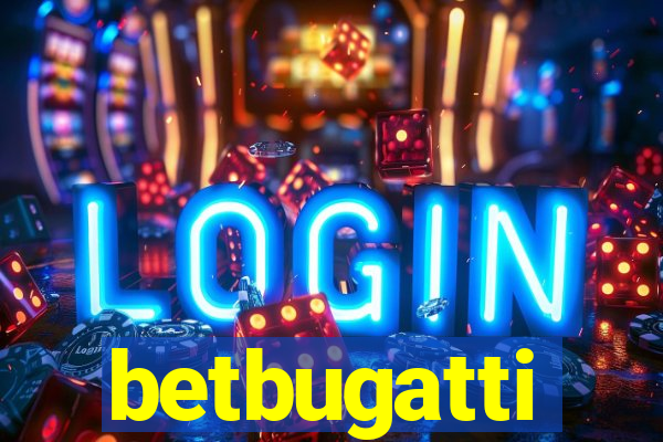 betbugatti