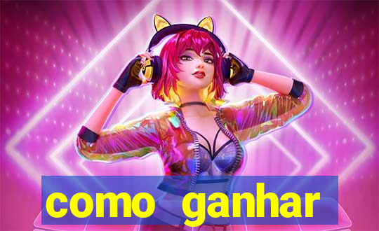 como ganhar dinheiro no slot