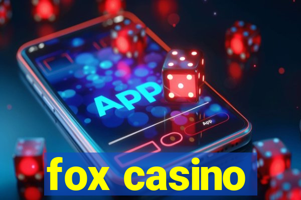 fox casino