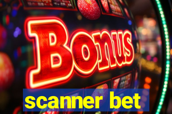 scanner bet