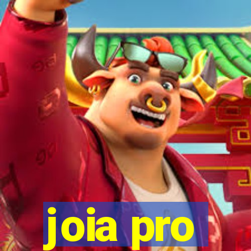 joia pro