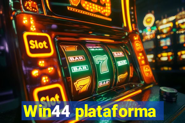 Win44 plataforma