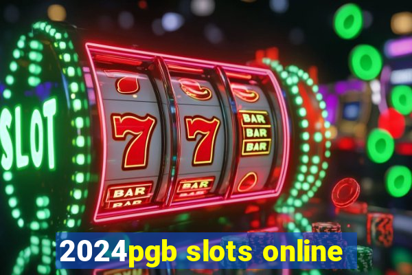 2024pgb slots online