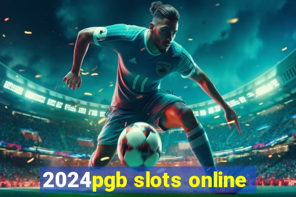 2024pgb slots online