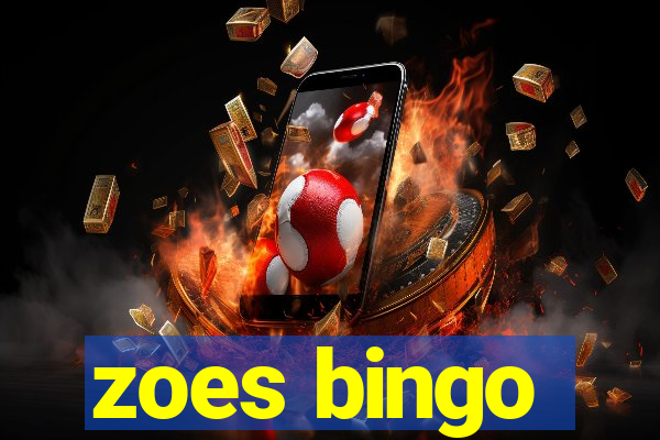 zoes bingo