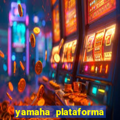 yamaha plataforma de jogos