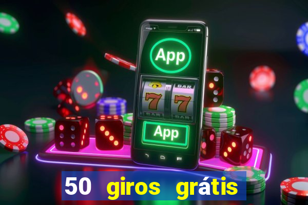 50 giros grátis no cadastro