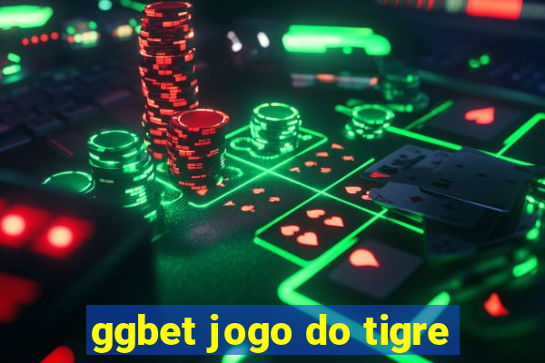 ggbet jogo do tigre