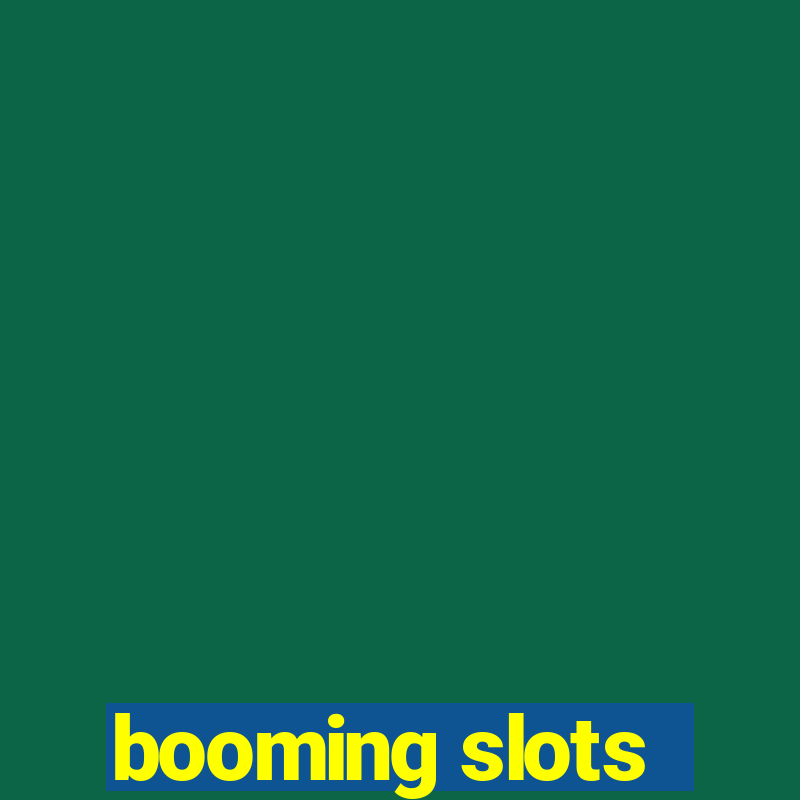 booming slots