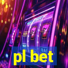 pl bet