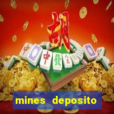 mines deposito minimo 1 real