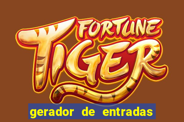 gerador de entradas fortune tiger