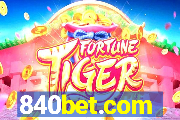 840bet.com