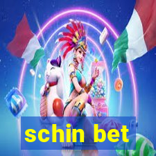 schin bet