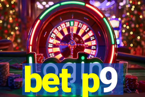 bet p9