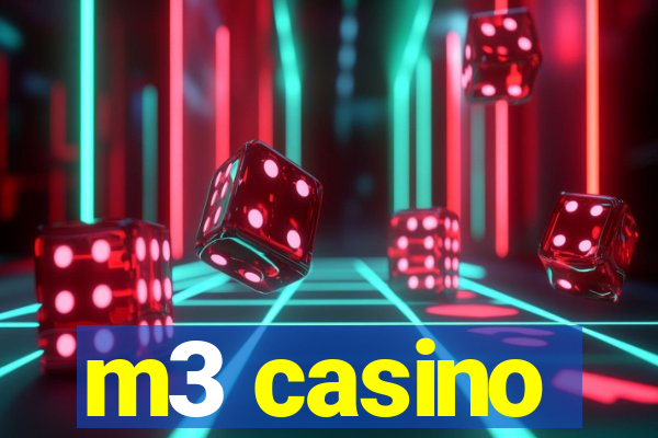 m3 casino