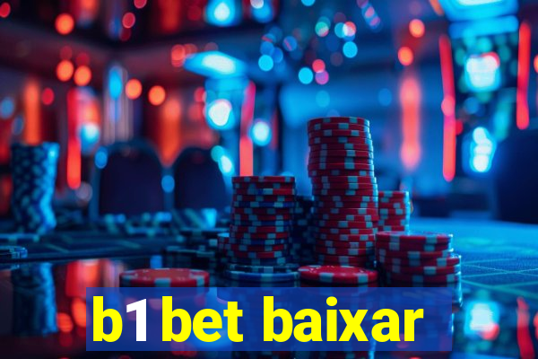 b1 bet baixar