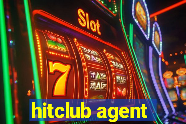 hitclub agent