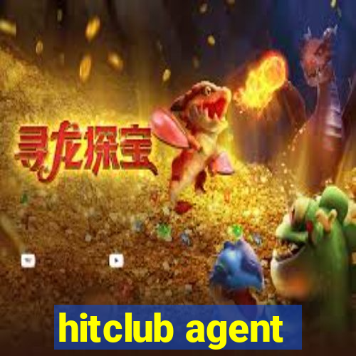 hitclub agent