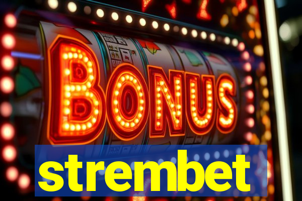 strembet